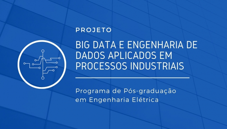 Big Data e Engenharia de Dados aplicados em processos industriais	